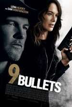 Watch 9 Bullets Movies123