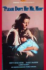 Watch Please Don't Hit Me Mom Movies123