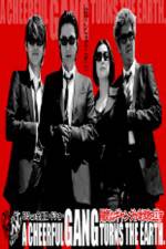 Watch A Cheerful Gang Turns the Earth Movies123