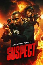 Watch Abel Ernest Tembo\'s Suspect Movies123