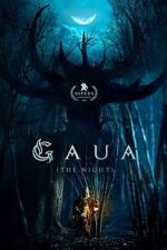 Watch Gaua (The Night) Movies123