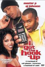 Watch I Got the Hook Up Movies123