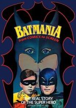 Watch Batmania: From Comics to Screen Movies123