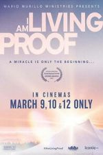 Watch I Am Living Proof Movies123