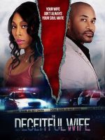 Watch The Deceitful Wife Movies123