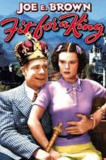Watch Fit for a King Movies123