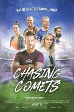 Watch Chasing Comets Movies123
