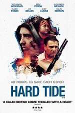 Watch Hard Tide Movies123