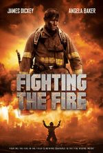 Watch Fighting the Fire Movies123