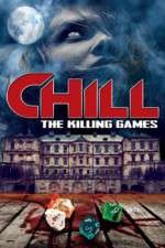 Watch Chill: The Killing Games Movies123