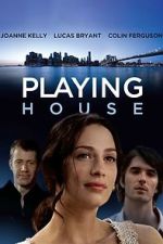 Watch Playing House Movies123