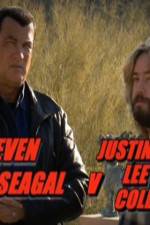 Watch Steven Seagal v Justin Lee Collins Movies123