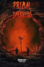 Watch Primal Darkness Movies123