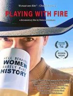 Watch Playing with Fire Movies123