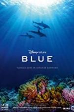 Watch Disneynature Blue Movies123