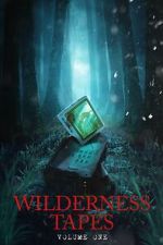 Watch Wilderness Tapes: Volume One Movies123