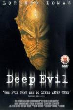 Watch Deep Evil Movies123