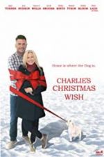 Watch Charlie\'s Christmas Wish Movies123