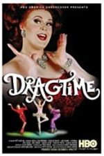 Watch Dragtime Movies123