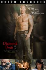 Watch Diamond Dogs Movies123