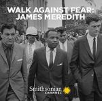 Watch Walk Against Fear: James Meredith Movies123