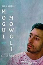 Watch Mogul Mowgli Movies123