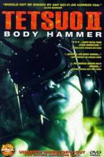 Watch Tetsuo II: Body Hammer Movies123