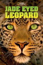 Watch Jade Eyed Leopard Movies123