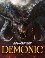 Watch Beware the Demonic Movies123