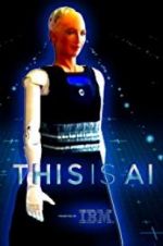 Watch This Is A.I. Movies123
