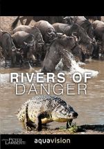 Watch Rivers of Danger Movies123