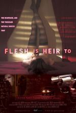 Watch Flesh Is Heir To Movies123