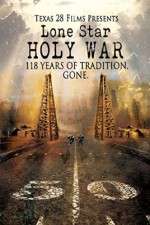 Watch Lone Star Holy War Movies123