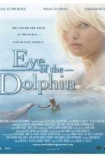 Watch Eye of the Dolphin Movies123