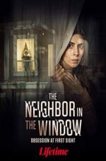 Watch The Neighbor in the Window Movies123