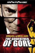 Watch Herschell Gordon Lewis The Godfather of Gore Movies123