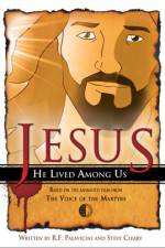 Watch Jesus He Lived Among Us Movies123