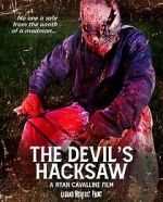 Watch The Devil\'s Hacksaw Movies123
