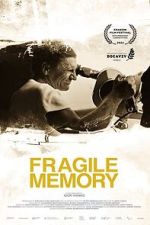 Watch Fragile memory Movies123
