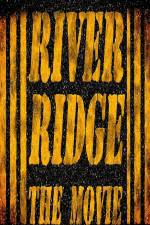 Watch River Ridge Movies123