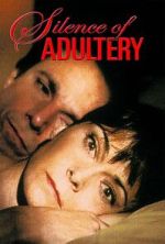 Watch The Silence of Adultery Movies123