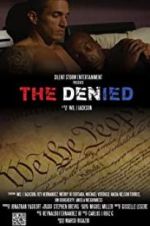 Watch The Denied Movies123