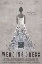 Watch Wedding Dress Movies123
