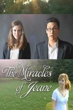 Watch The Miracles of Jeane Movies123