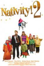 Watch Nativity 2 Danger in the Manger Movies123