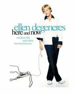 Watch Ellen DeGeneres: Here and Now (TV Special 2003) Movies123