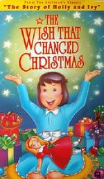 Watch The Wish That Changed Christmas (TV Short 1991) Movies123