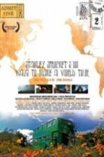 Watch Stanley Sprockets 101 Ways to Make a World Tour Movies123