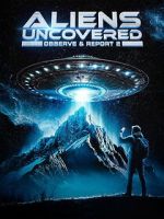 Watch Aliens Uncovered: Observe & Report 2 Movies123