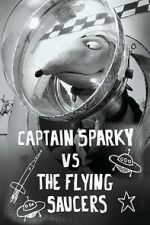 Watch Captain Sparky vs. The Flying Saucers Movies123